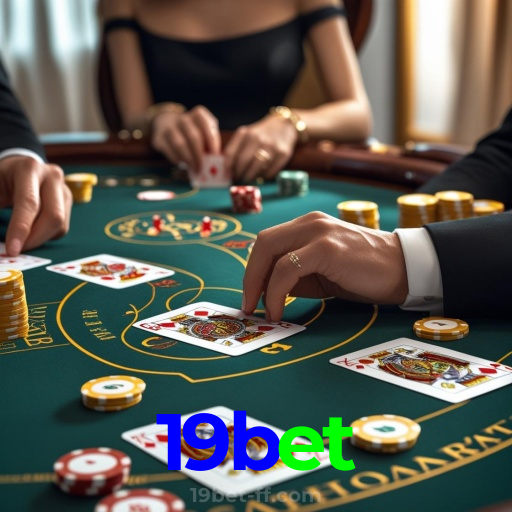 19bet:Apostas no futebol e diversão com roleta e blackjack no cassino online!