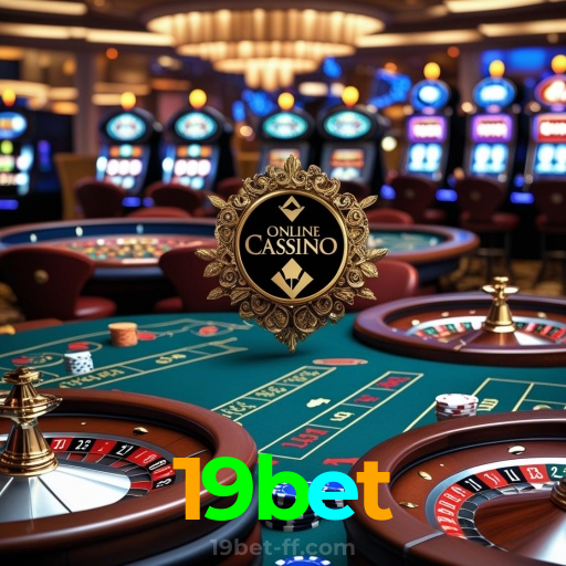 19bet：Ganhe no futebol e jogue os melhores jogos de cassino online!
