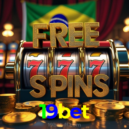 19bet:O melhor cassino para você jogar slots e apostar no futebol online!