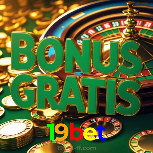 19bet:O melhor cassino online está aqui! Jogue nas slots e ganhe!
