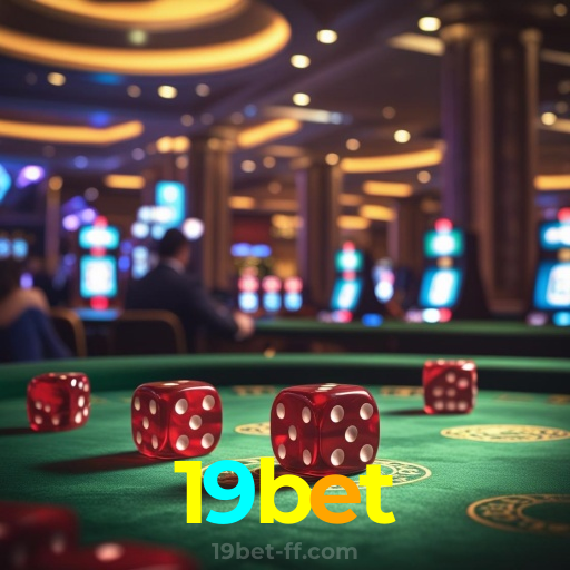 19bet：Jogue roleta, aposte no futebol e ganhe em grande estilo no cassino!