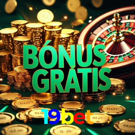 19bet:Apostas em futebol e os melhores jackpots de cassino te esperam!