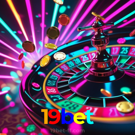 19bet：Sinta a adrenalina das slots e conquiste vitórias como nunca!