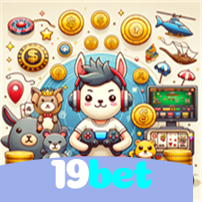 19bet：Jogue slots, aposte no futebol e conquiste prêmios incríveis!