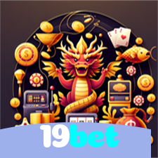 19bet：O melhor cassino para apostar no futebol e ganhar em jogos de roleta!