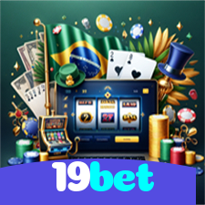 19bet：A sorte está no cassino online com jogos de poker, roleta e apostas no futebol!