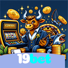 19bet：O cassino online ideal para você jogar blackjack e apostar no futebol!