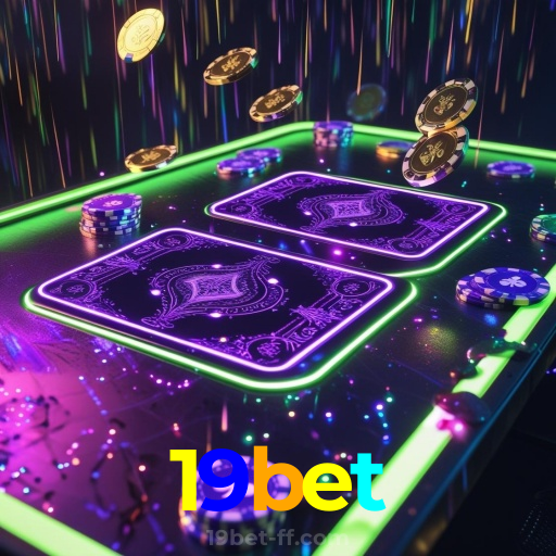19bet:O melhor cassino online com roleta, poker e apostas no futebol!