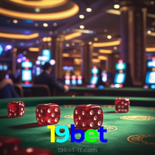 19bet：Vença no futebol online e ganhe grandes prêmios em nosso cassino!