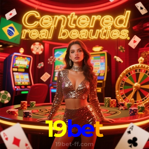 19bet：A sorte está ao seu lado em slots, poker e apostas esportivas online!