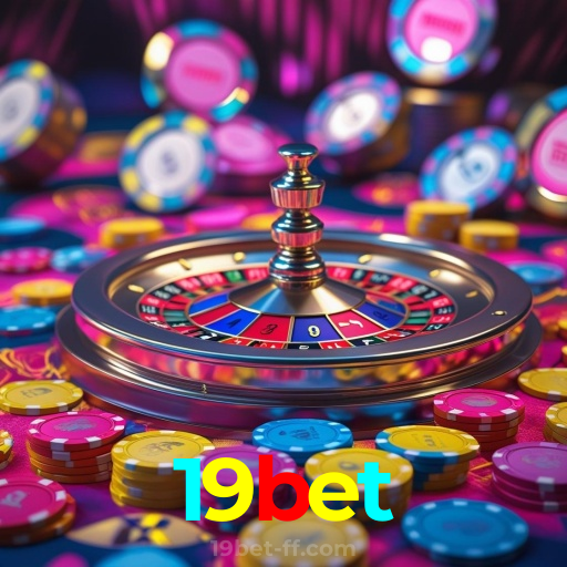 19bet：Onde a diversão nunca acaba: poker, roleta e apostas no futebol!