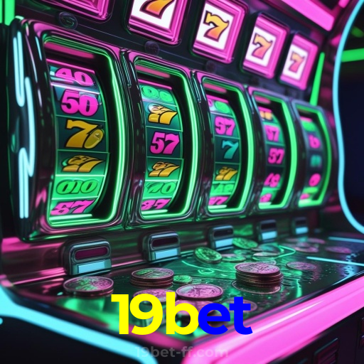 19bet:Aposte no futebol online e jogue os melhores jogos de cassino!
